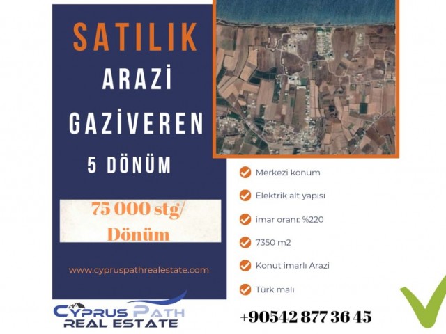 Gaziveren merkez 5 dönüm Türk koçan  Arazi