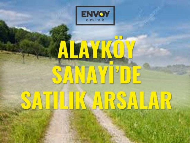 Alayköy Sanayi’de Satılık Arsalar