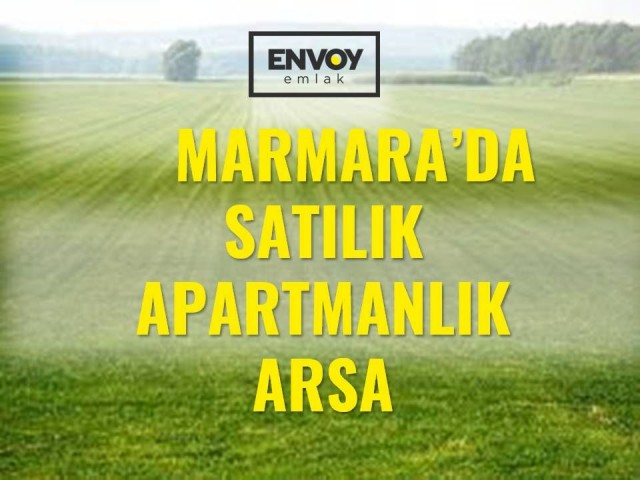 Marmarada Satılık Apartmanlık Arsa