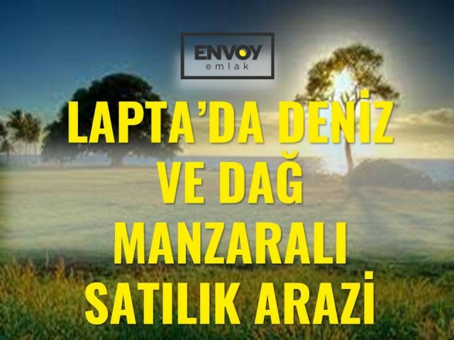 Lapta'da Deniz ve Dağ Manzaralı Satılık Arazi