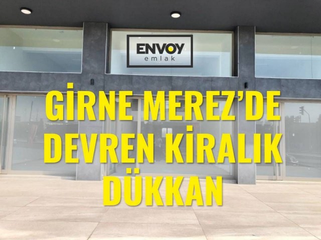 Girne Merkezde Devren Kiralık Dükkan