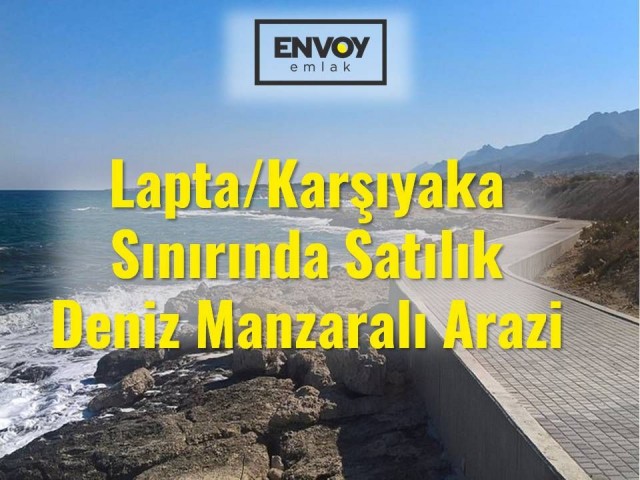 Lapta/Karşıyaka Sınırında Satılık Deniz Manzaralı Arazi