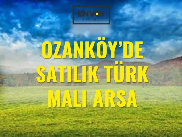زمین ساخت ترکیه برای فروش در اوزانکوی
