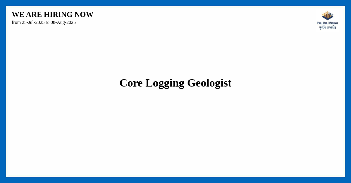 Core Logging Geologist