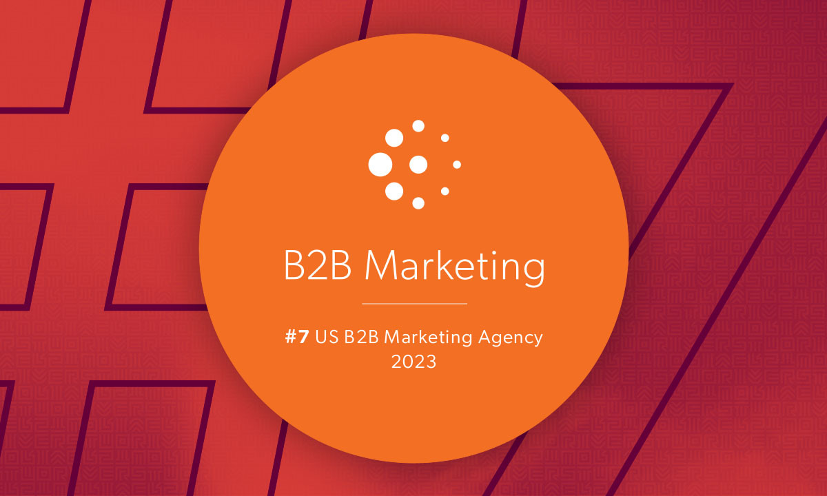 B2B Marketing ranks Two Rivers Marketing the #7 US B2b Marketing Agency 2023