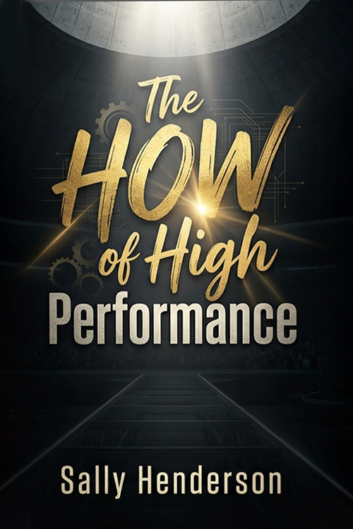 The HOW of High Performance