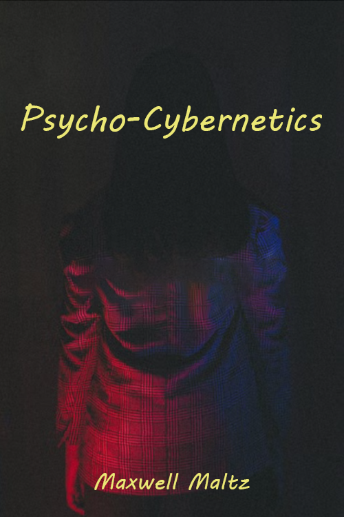Psycho-Cybernetics