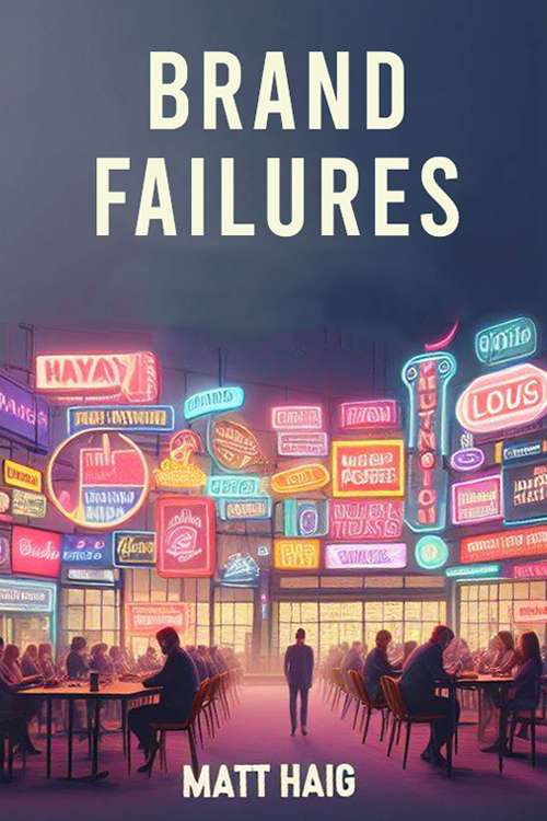 Brand Failures