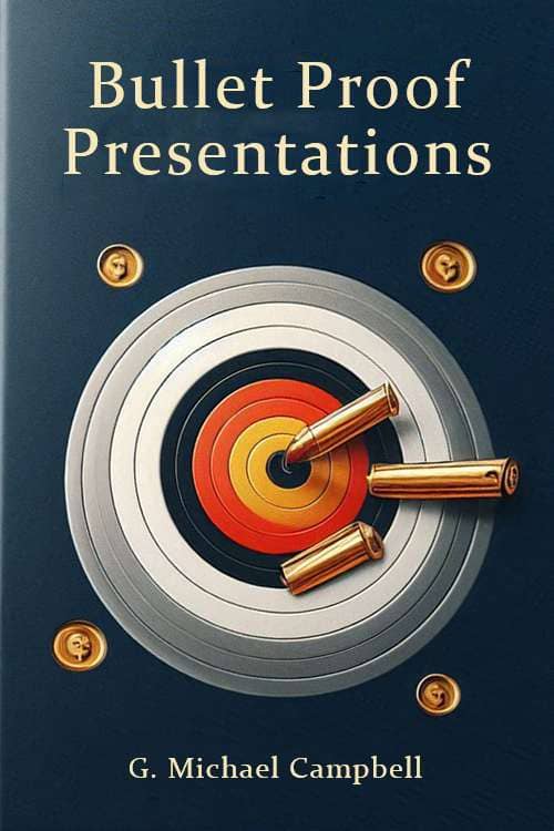 Bullet Proof Presentations