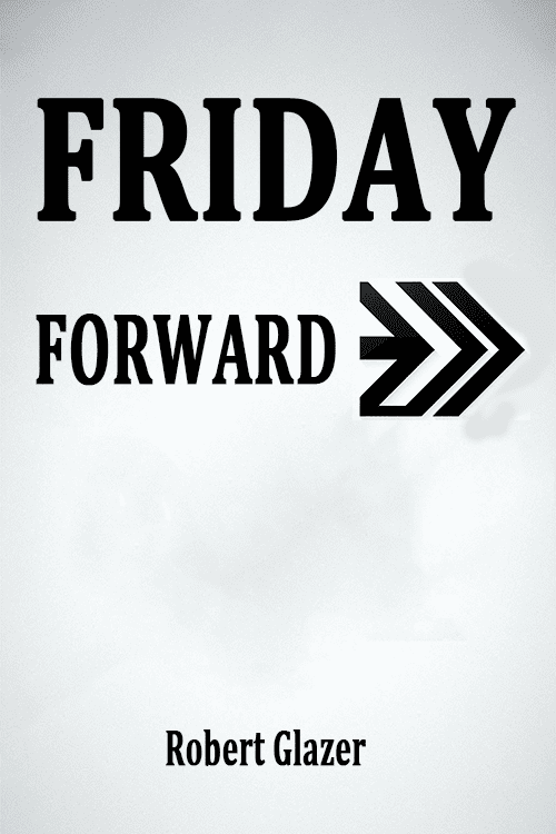 Friday Forward