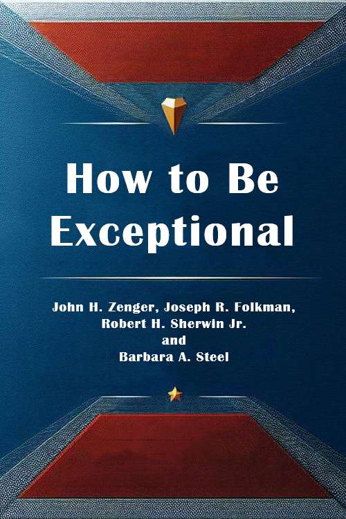How to Be Exceptional