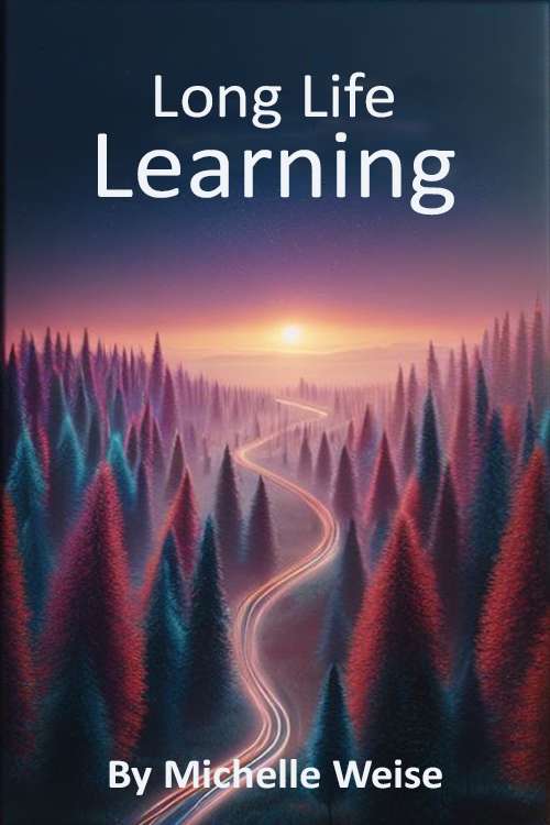 Long Life Learning