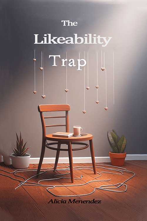 The Likeability Trap