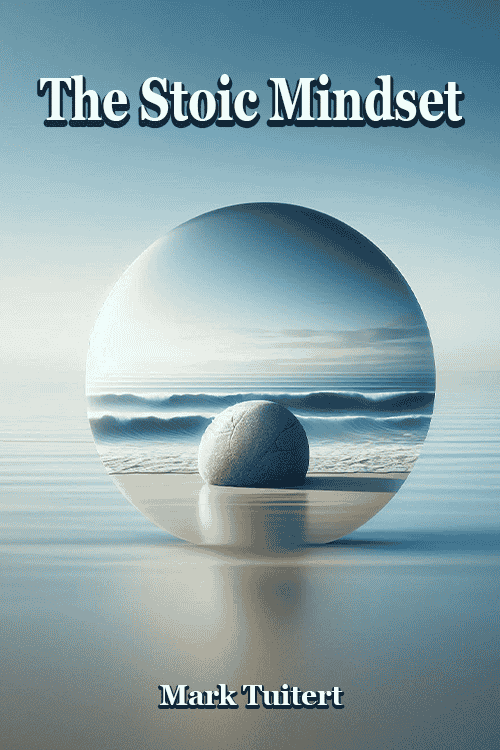 The Stoic Mindset