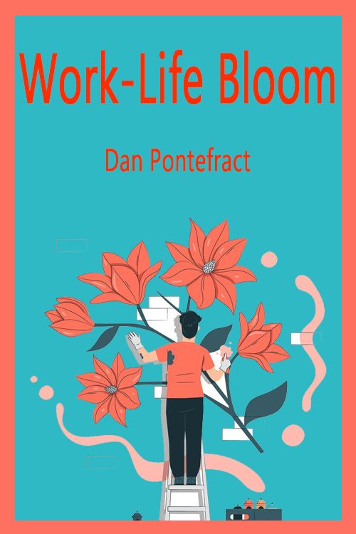 Work-Life Bloom