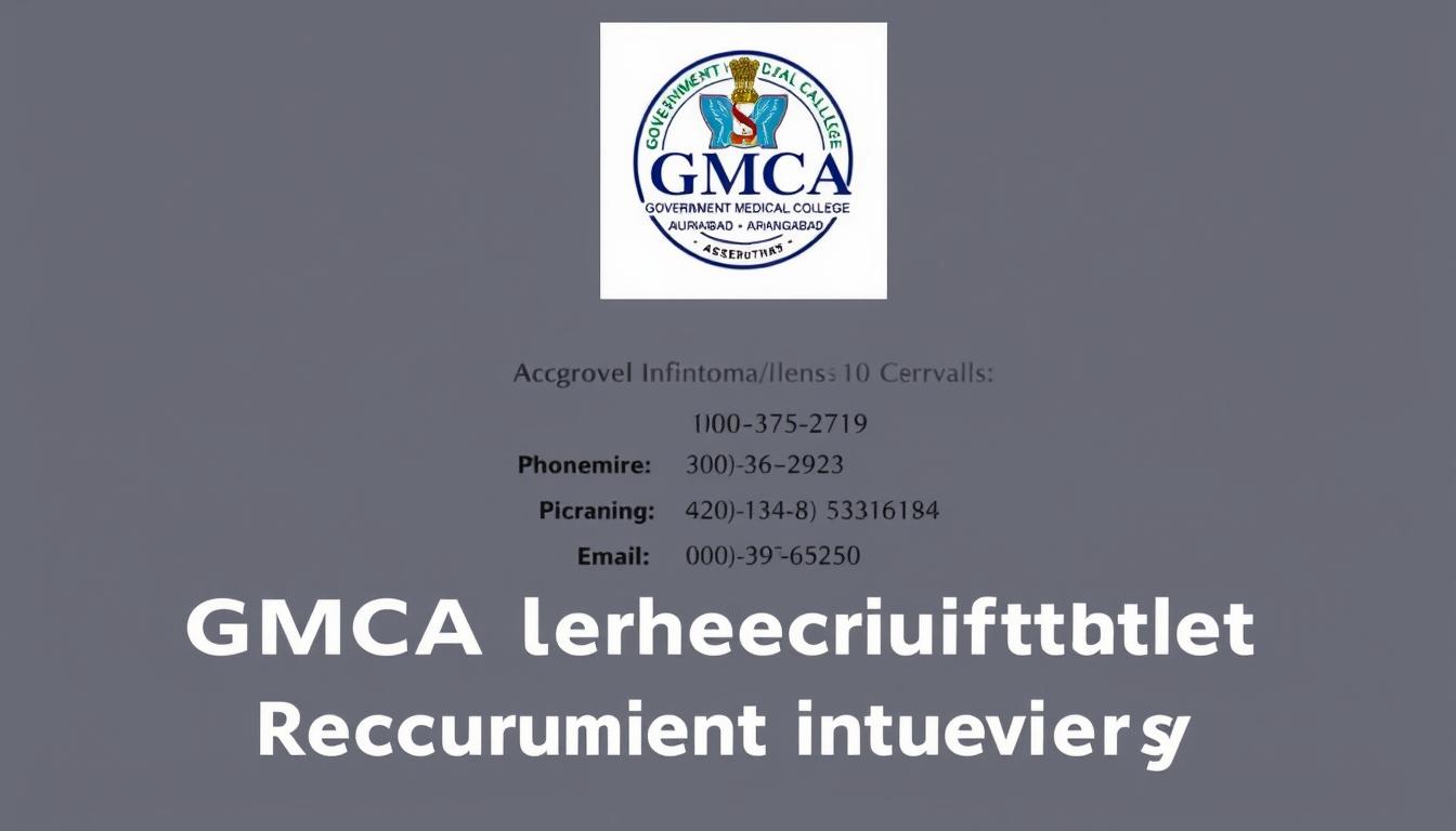 A detailed contact information card with the official logo of GMCA (Government Medical College Aurangabad) prominently displayed at the top. The card features a clean, minimalist design with key contact details such as the college address, phone numbers, and email clearly presented in a professional layout. The background has a subtle texture or gradient, creating a polished and high-quality appearance. The overall impression is one of an official, authoritative, and well-organized institution, suitable for inclusion in an article about their recruitment efforts.