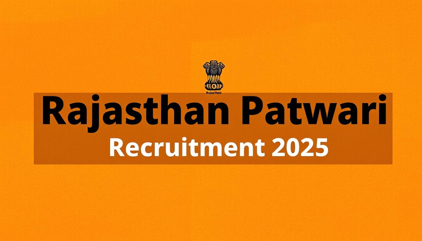 Rajasthan Patwari Recruitment 2025