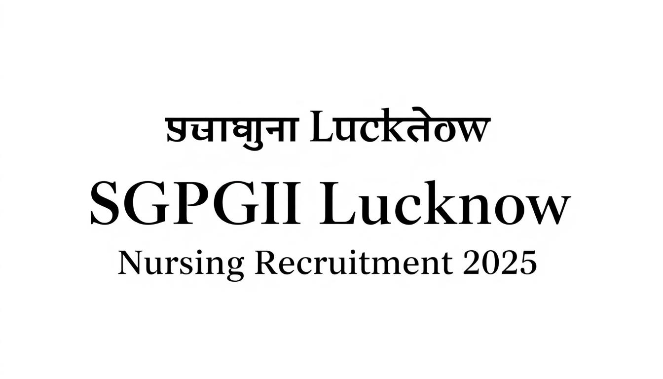 A simple, elegant text logo in Hindi and English, with a clean, professional design. The logo features the SGPGI Lucknow text in a bold, legible Hindi font, with the English "SGPGI Lucknow Nursing Recruitment 2025" below it. The composition is centered and balanced, with a subtle gradient or texture in the background to provide visual interest. The overall tone is one of authority, credibility, and attention to detail, reflecting the prestigious nature of the SGPGI institution and the importance of the nursing recruitment drive.