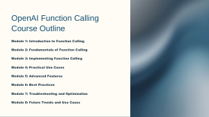 OpenAI Function Calling Slides and Course