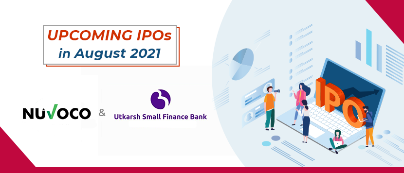 Upcoming IPOs in August 2021