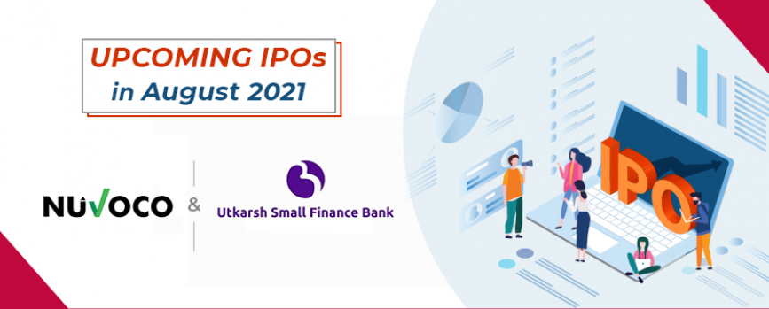 Upcoming IPOs in August 2021