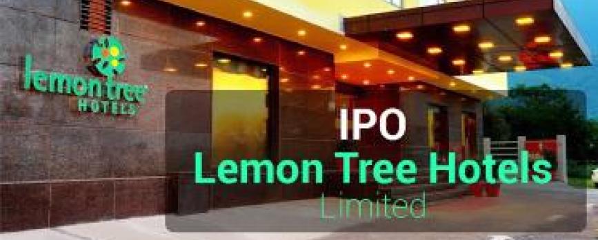 IPO Note: Lemon Tree Hotels Ltd-Not Rated