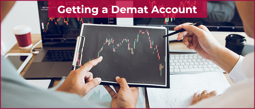 Here’s All You Need to Know About Getting a Demat Account
