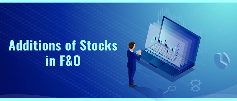 8 Stocks in F&O from October 2021