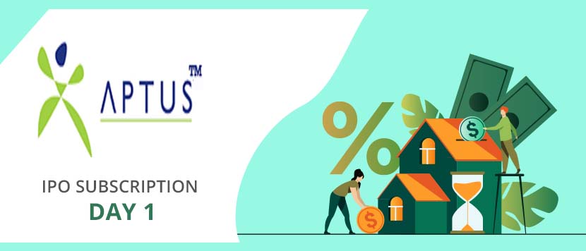 Aptus Value Housing Finance IPO Subscription Day 1