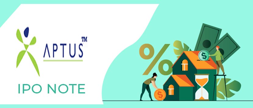 Aptus Value Housing Finance - IPO Note