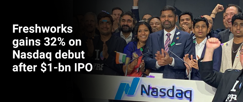 Freshworks gains 32% on Nasdaq debut after $1-bn IPO