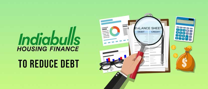 Indiabulls Housing Finance to reduce debt