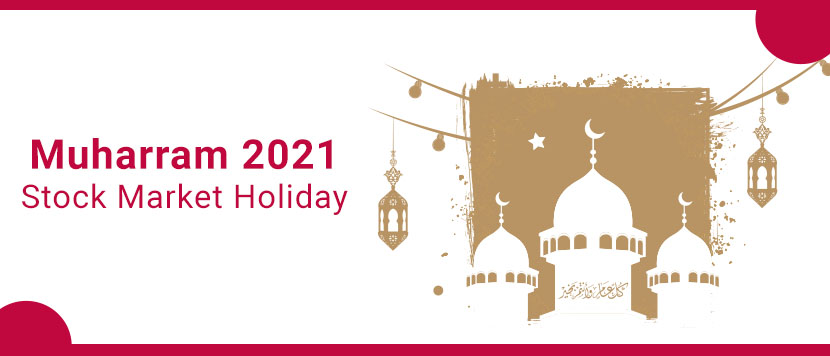 Muharram 2021 - Stock Market Holiday