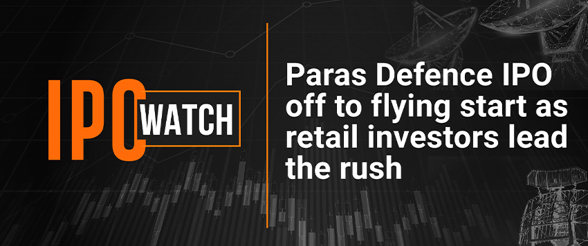 Paras Defence IPO off to flying start as retail investors lead the rush