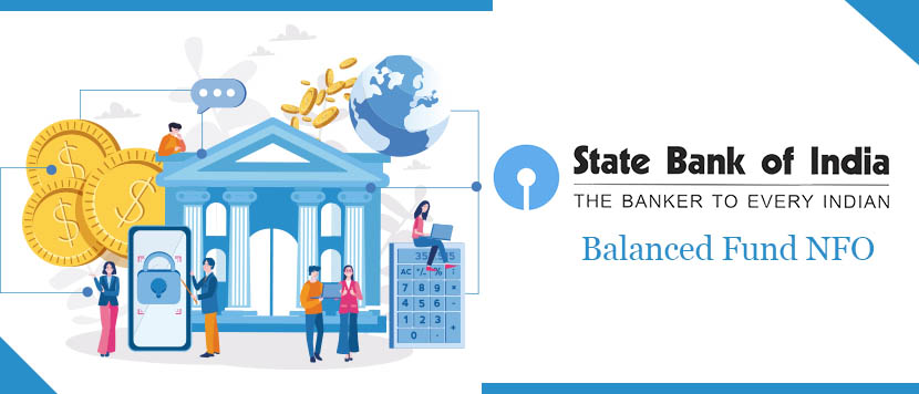 SBI Balanced Advantage Fund NFO collects Rs.13,000 crore