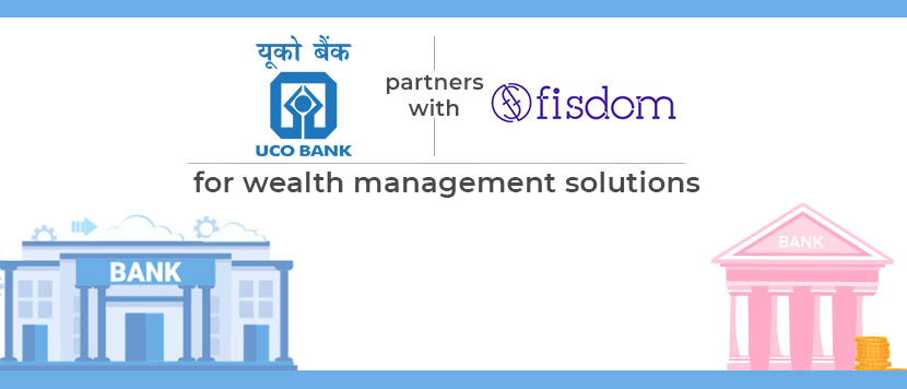 UCO Bank Partners with Fisdom for Wealth Management