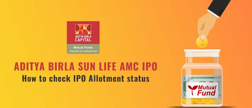 How to Check the Allotment Status of Aditya Birla Sun Life AMC IPO