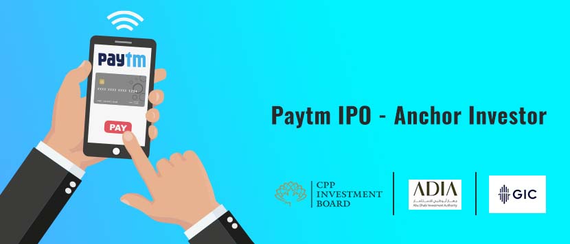 Paytm Taps Sovereign Wealth Funds as Anchor ahead of IPO