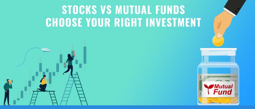 Stocks vs Mutual Funds - Choose Your Right Investment Fit