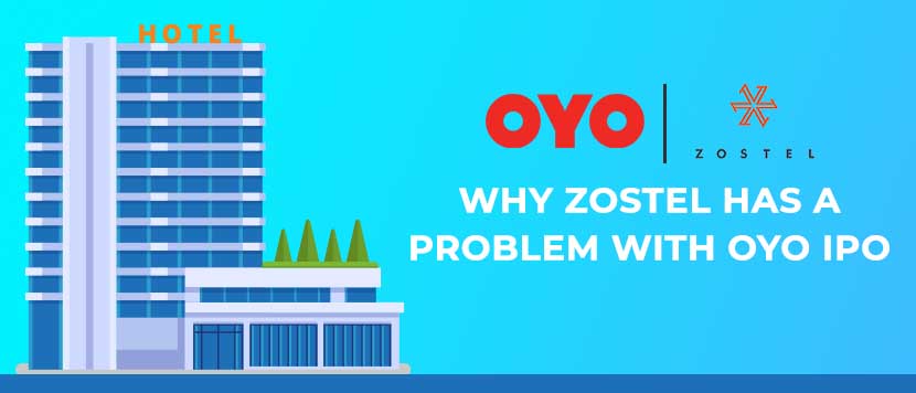 Why Zostel has a problem with OYO IPO