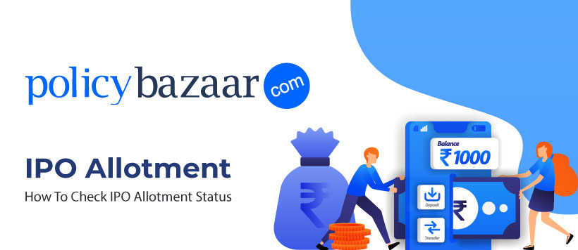 How to Check the Allotment Status of Policybazaar IPO