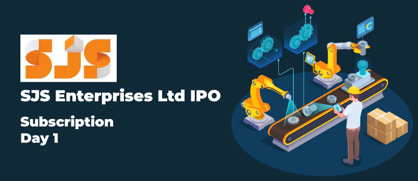 SJS Enterprises Ltd IPO - Subscription Day 1