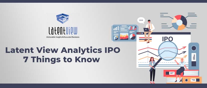 Latent View Analytics IPO - 7 Things to Know