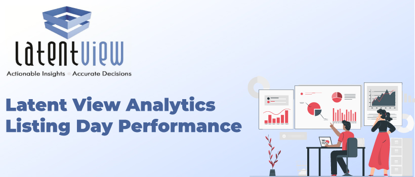 Latent View Analytics IPO - Listing Day Performance