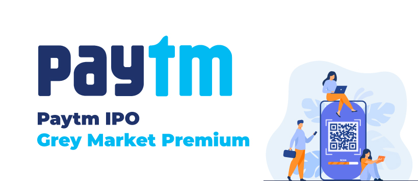 Grey Market Premium of Paytm IPO