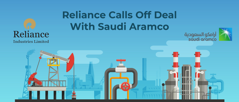 Reliance to call off stake sale deal with Saudi Aramco