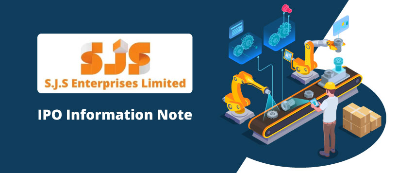 SJS Enterprises Ltd IPO - Information Note