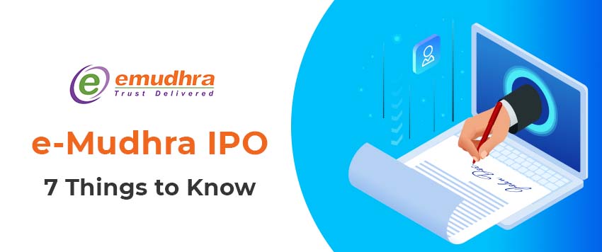 e-Mudhra IPO - 7 Things to Know