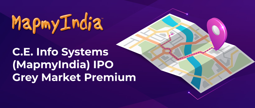 C.E. Info Systems (MapmyIndia) IPO - Grey Market Premium