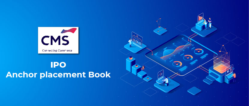 CMS Info Systems Ltd IPO - Anchor Placement Details